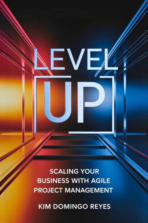 Level Up -  Kim Domingo Reyes