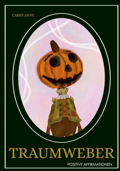 Traumweber -  Carry Anne