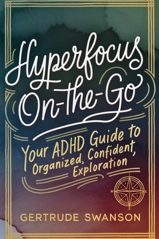 Hyperfocus On-the-Go