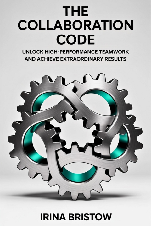 The Collaboration Code -  Irina Bristow
