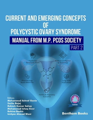 Current and Emerging Concepts of Polycystic Ovary Syndrome – Manual from M.P. PCOS Society (Part 2)