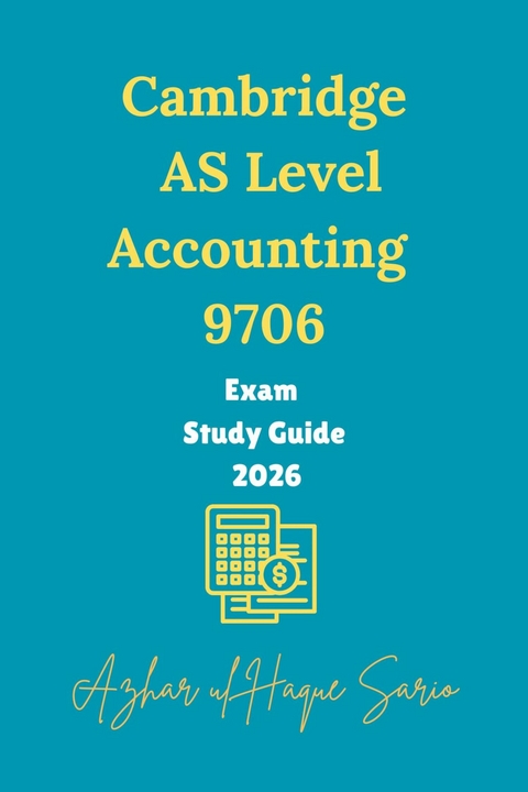 Cambridge AS Level Accounting 9706 -  Azhar ul Haque Sario