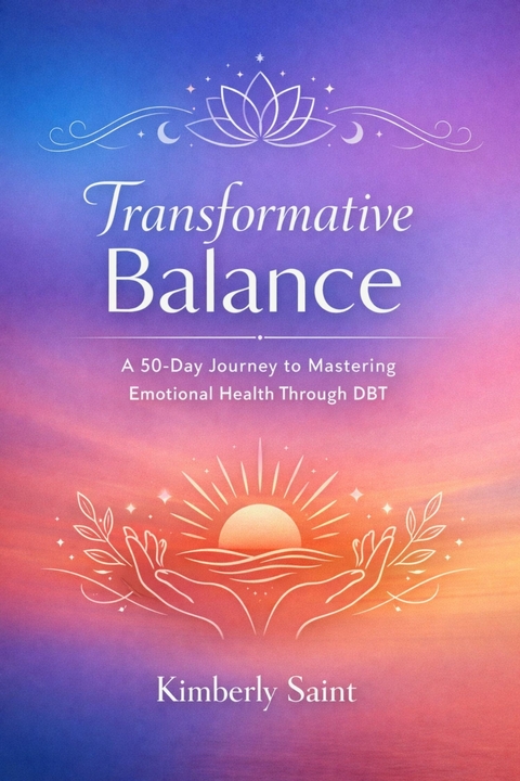 Transformative Balance -  Kimberly Saint