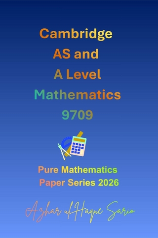 Cambridge AS and A Level Mathematics 9709