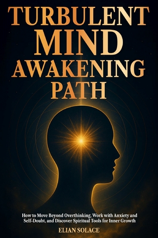 Turbulent Mind Awakening Path