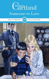 Someone to Love - Barbara Cartland