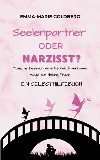Seelenpartner oder Narzisst?
