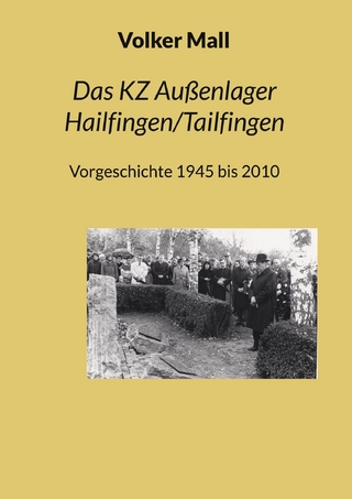 Das KZ Außenlager Hailfingen/Tailfingen