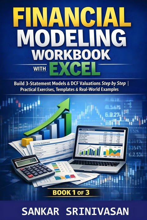 Financial Modeling Workbook with Excel -  Sankar Srinivasan