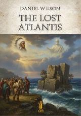 The Lost Atlantis - Daniel Wilson