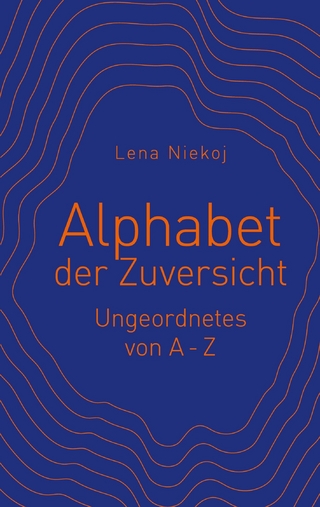 Alphabet der Zuversicht