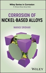 Corrosion of Nickel-Based Alloys - Narasi Sridhar