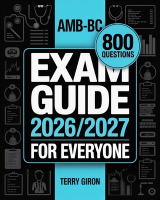 AMB-BC Exam Guide 2026/2027 for Everyone