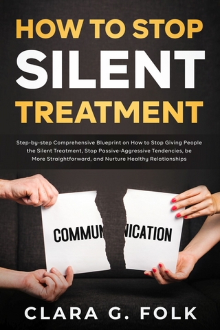 How to Stop Silent Treatment