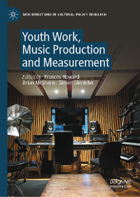 Youth Work, Music Production and Measurement - 