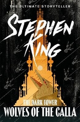 The Dark Tower V: Wolves of the Calla - King, Stephen