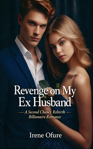 Revenge On My Ex Husband