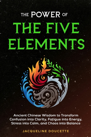 The Power of the Five Elements