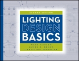 Lighting Design Basics - Karlen, Mark; Benya, James R.; Spangler, Christina