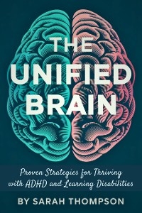 The Unified Brain - Sarah Thompson