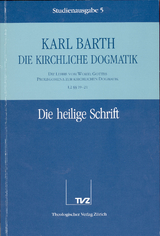 Die Kirchliche Dogmatik. Studienausgabe / Karl Barth: Die Kirchliche Dogmatik. Studienausgabe - Karl Barth