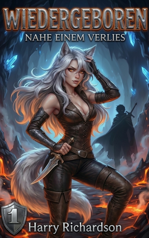 WIEDERGEBOREN NAHE EINEM VERLIES -  Harry Richardson