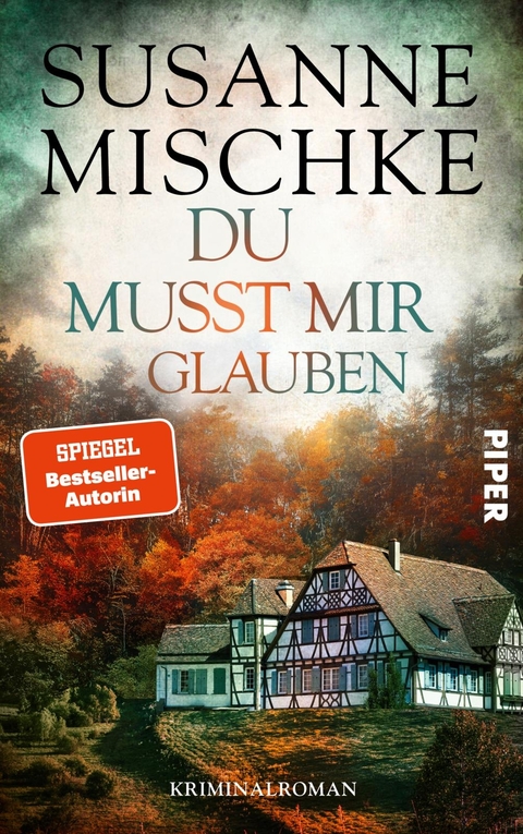 Du musst mir glauben - Susanne Mischke