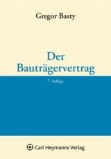 Der Bauträgervertrag - Gregor Basty