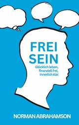 Frei Sein - Norman Abrahamson
