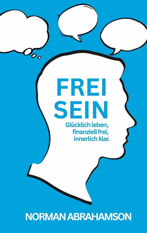 Frei Sein - Norman Abrahamson