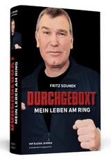 Fritz Sdunek &ndash; Durchgeboxt - Fritz Sdunek, Bj&ouml;rn Jensen