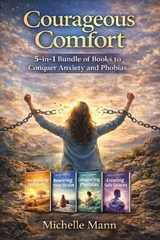 Courageous Comfort - Michelle Mann