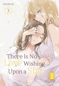 There Is No Love Wishing Upon a Star 03