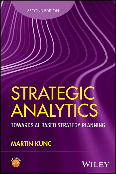 Strategic Analytics - Martin Kunc