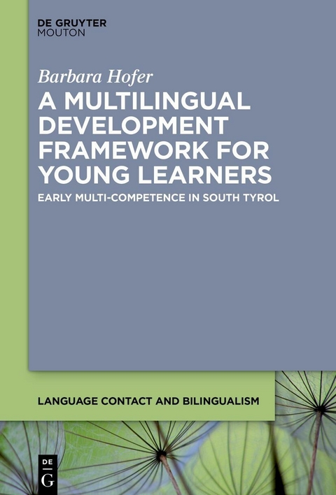 A Multilingual Development Framework for Young Learners -  Barbara Hofer
