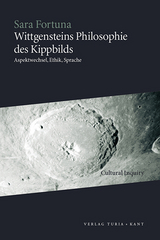 Wittgensteins Philosophie des Kippbilds - Sara Fortuna