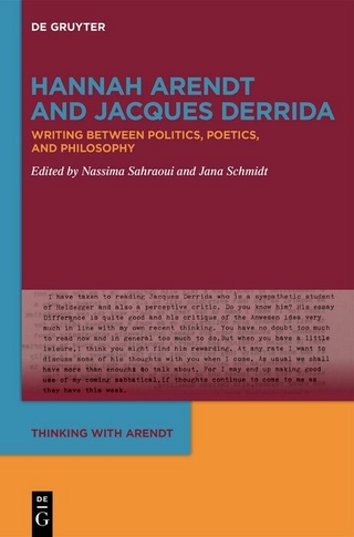 Hannah Arendt and Jacques Derrida - Nassima Sahraoui; Jana Schmidt