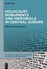 Holocaust Monuments and Memorials in Central Europe - 