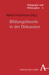 Bildungstheorie in der Diskussion - 