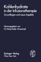 Kohlenhydrate in der Infusionstherapie - 