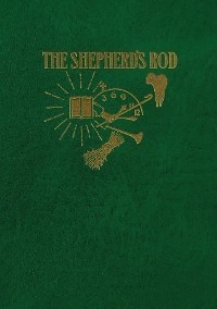 The Shepherd's Rod, Vol. 2