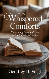 Whispered Comforts