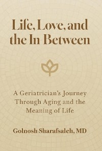 Life, Love, and the In-Between