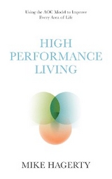 High Performance Living - Mike Hagerty