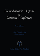 Hemodynamic Aspects of Cerebral Angiomas - Werner Hassler
