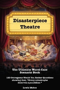 Disasterpiece Theatre