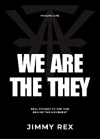 We Are The They - Jimmy Rex