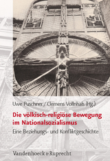 Die völkisch-religiöse Bewegung im Nationalsozialismus - 