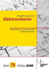 Ausbildung zum/zur Elektroniker/in / Ausbildung zum/zur Elektroniker/in Bd.1 - Wefer, Hergen
