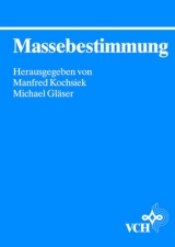 Massebestimmung - Manfred Kochsiek, Michael Gl&auml;ser